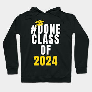 Done Class Of 2024 Hoodie